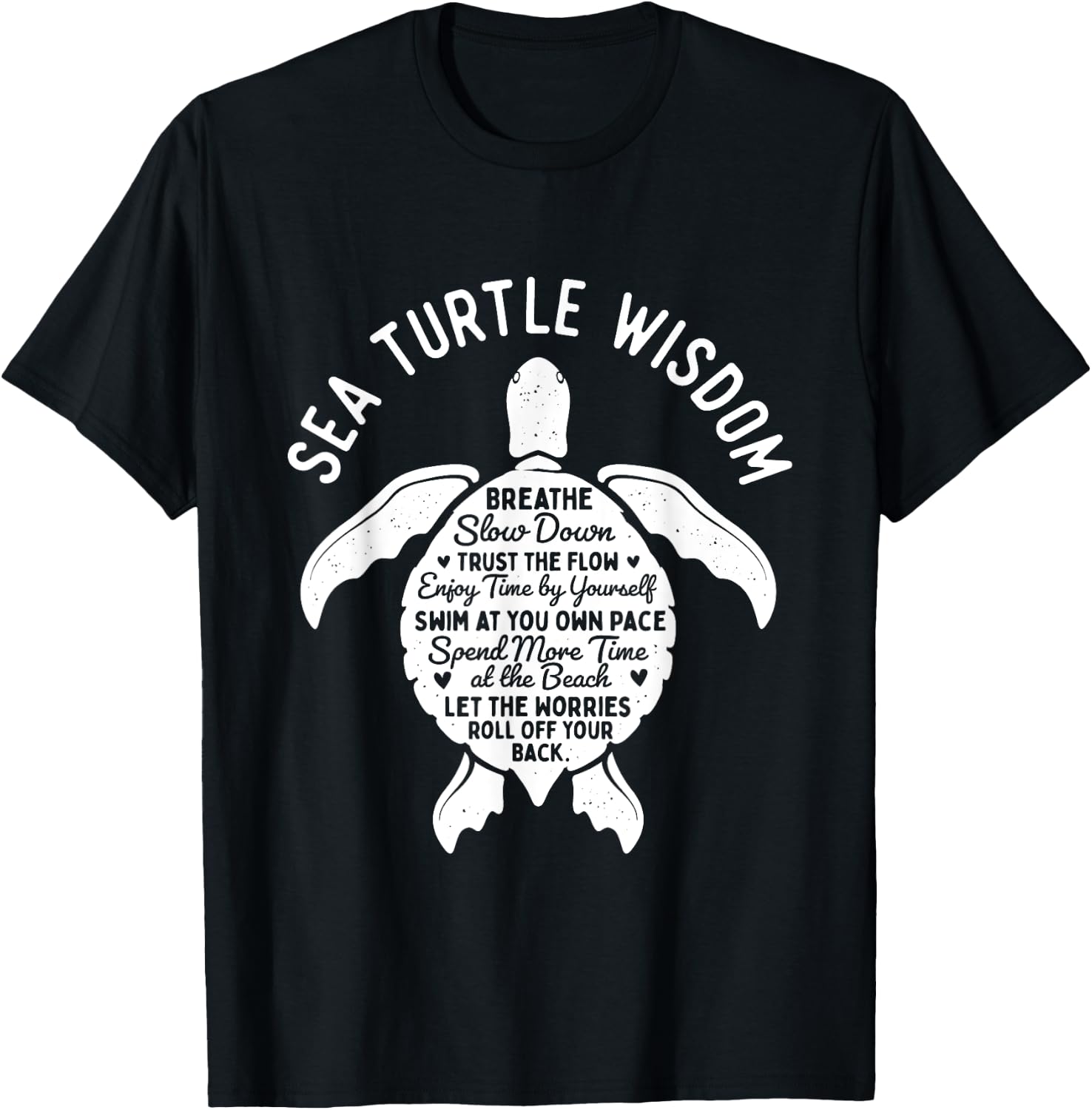 Sea Turtle Wisdom - Beach Cute Tortoise Sea Animal T-Shirt - T-Shirt | Black