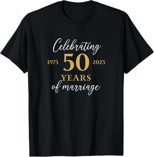 Funny 50 Years of Marriage 1975 50th Wedding Anniversary T-Shirt - T-Shirt | Black