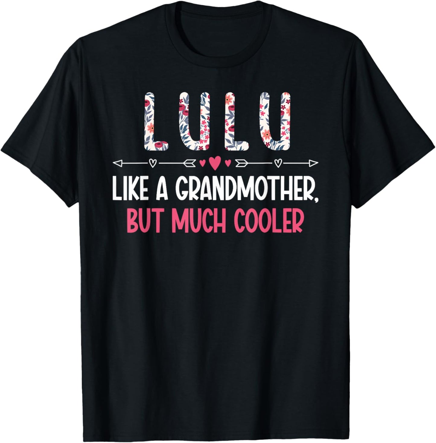 Lulu Definition Lulu Grandma Lulu Grandmother T-Shirt - T-Shirt | Black