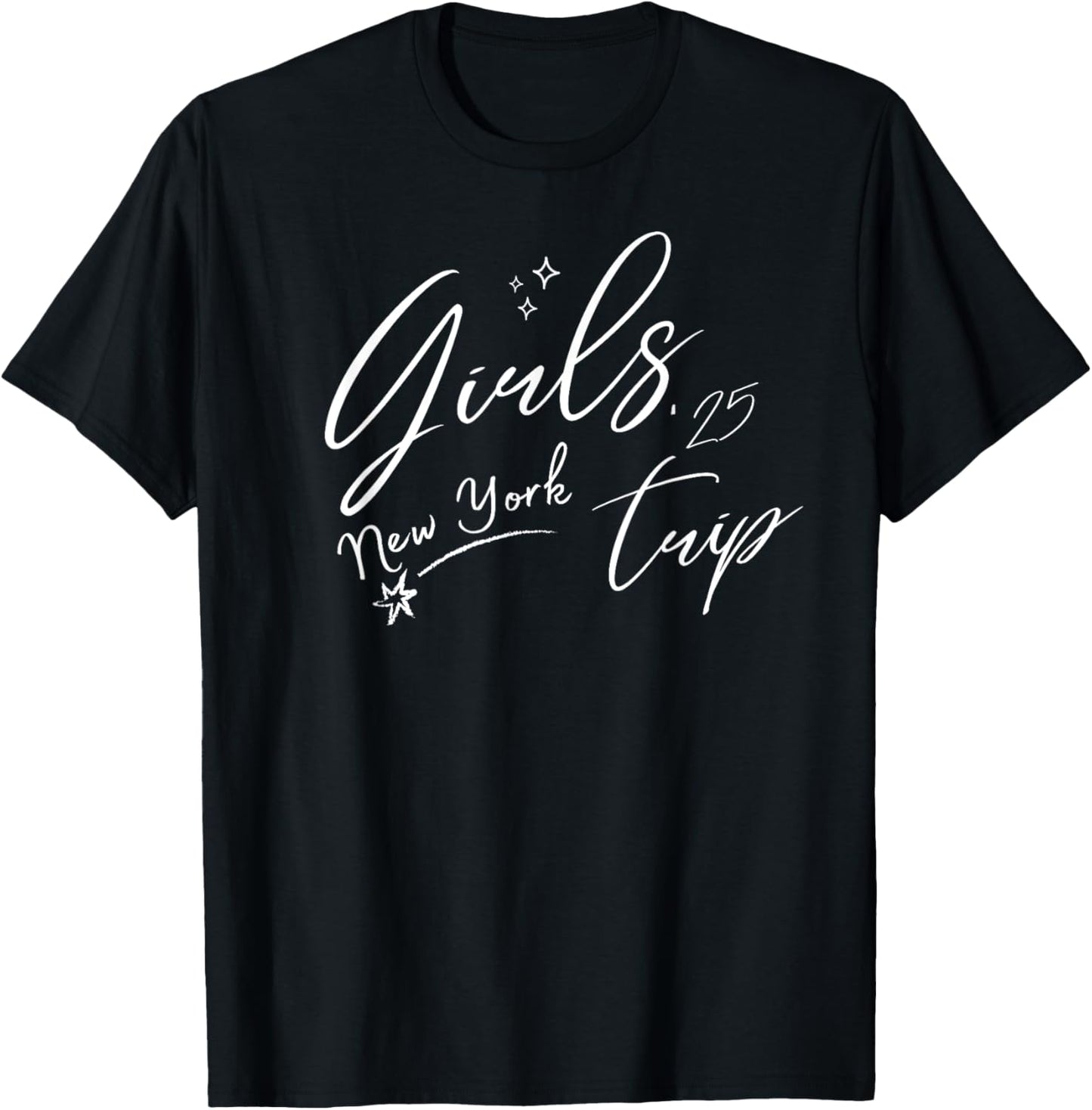 New York Girls Trip 2025 Cool Summer Adventure Vacation T-Shirt - T-Shirt | Black
