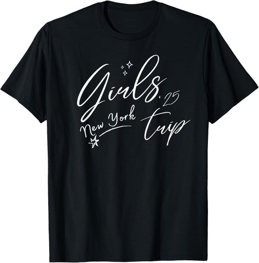 New York Girls Trip 2025 Cool Summer Adventure Vacation T-Shirt - T-Shirt | Black