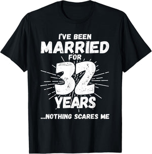 Couples Married 32 Years - Funny 32nd Wedding Anniversary T-Shirt - T-Shirt | Black