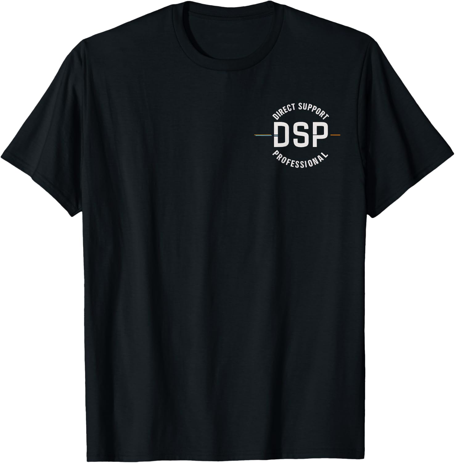 DSP Direct Support Professional T-Shirt - T-Shirt | Black