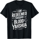 Hebrew Israelite I'm Redeemed Through Blood Yah Yahshua T-Shirt - T-Shirt | Black
