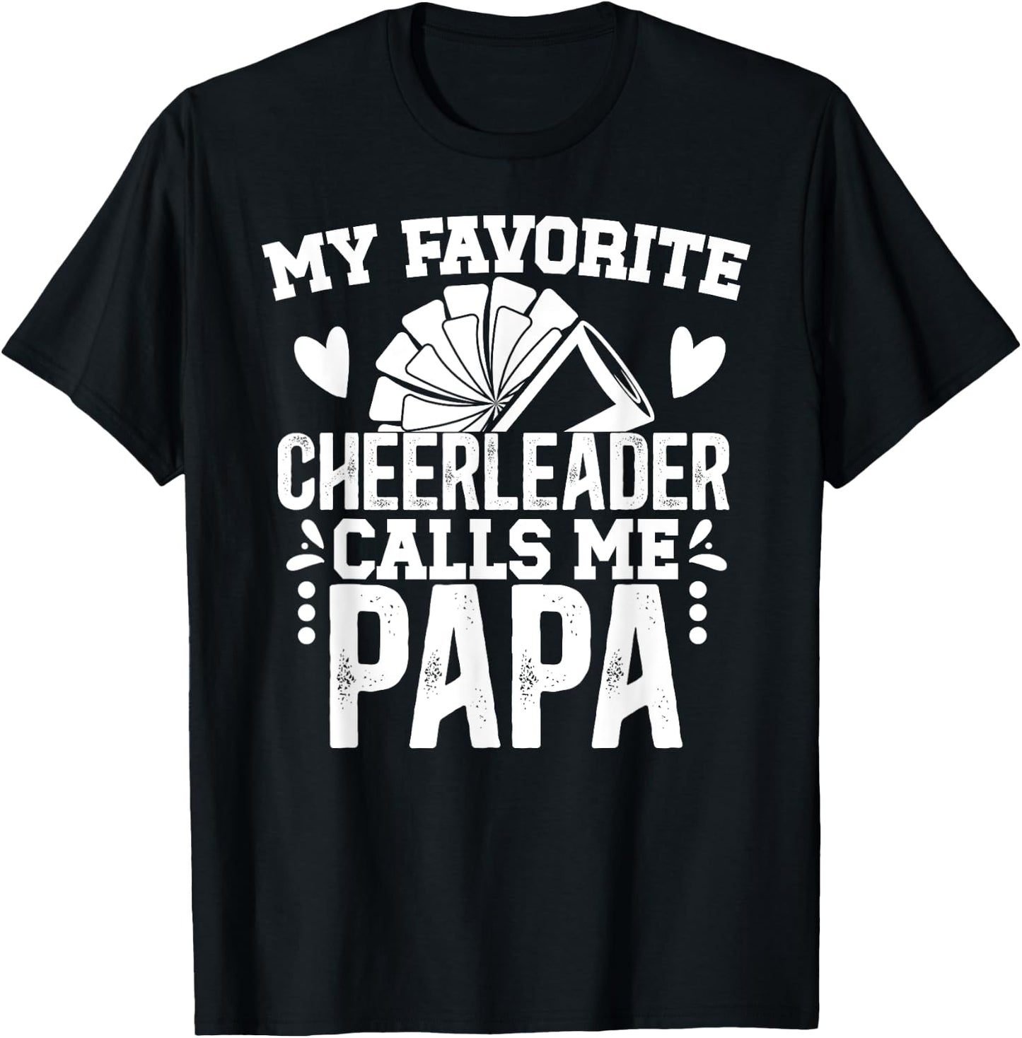 My Favorite Cheerleader Papa Cheer Papa Grandpa T-Shirt - T-Shirt | Black