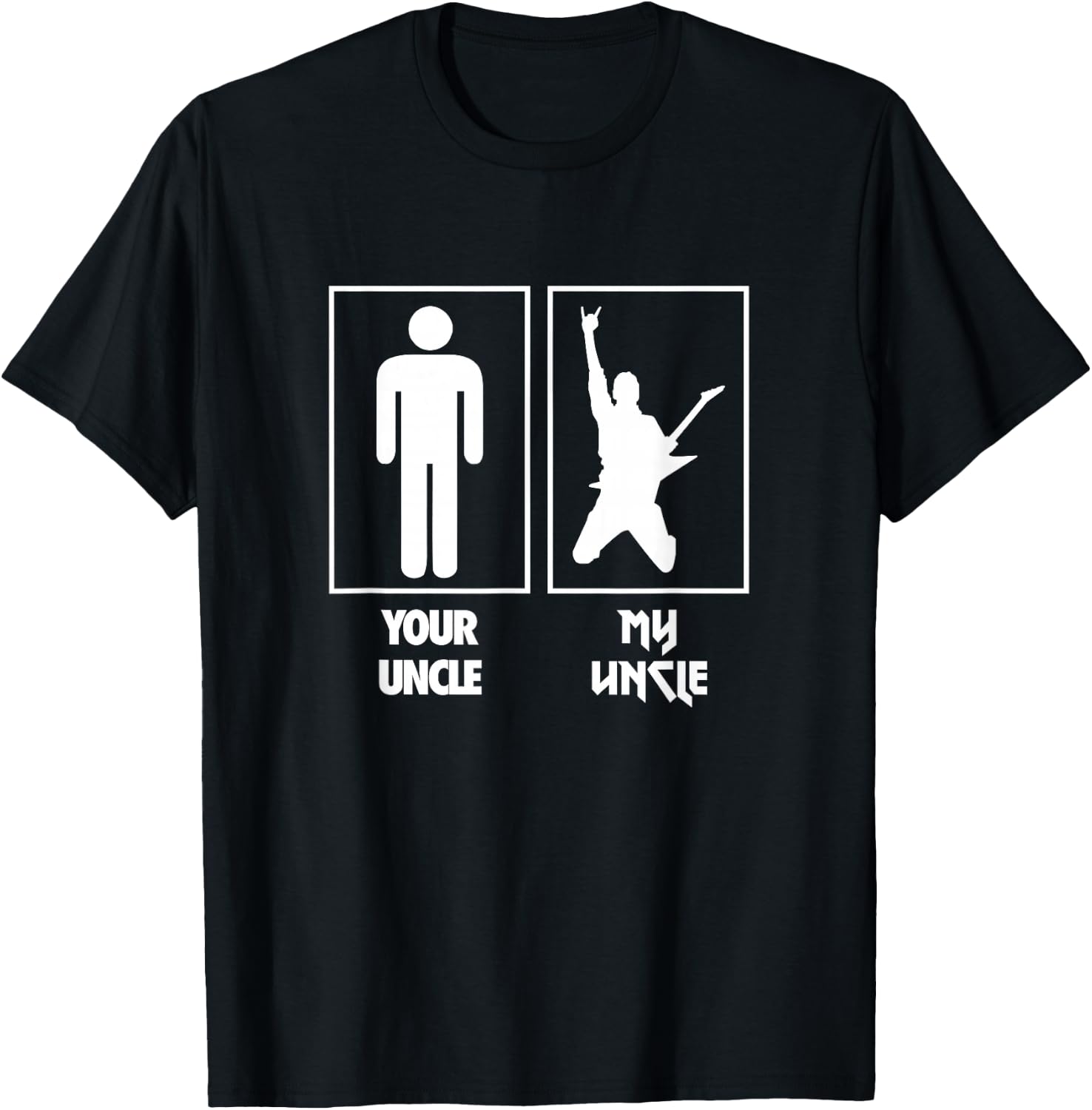 Your Uncle My Uncle Guitar Rocker T Shirt Rock N Roll Band T-Shirt - T-Shirt | Black