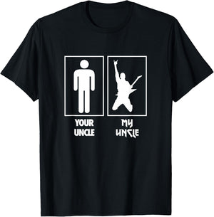 Your Uncle My Uncle Guitar Rocker T Shirt Rock N Roll Band T-Shirt - T-Shirt | Black