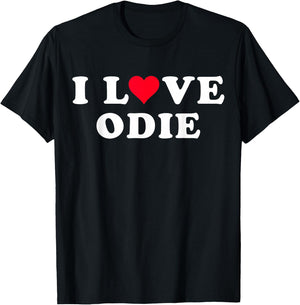 I Love Odie Matching Girlfriend & Boyfriend Odie Name T-Shirt - T-Shirt | Black