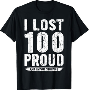 I Lost 100 Pounds Proud Weight Loss Goals T-Shirt - T-Shirt | Black