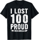 I Lost 100 Pounds Proud Weight Loss Goals T-Shirt - T-Shirt | Black