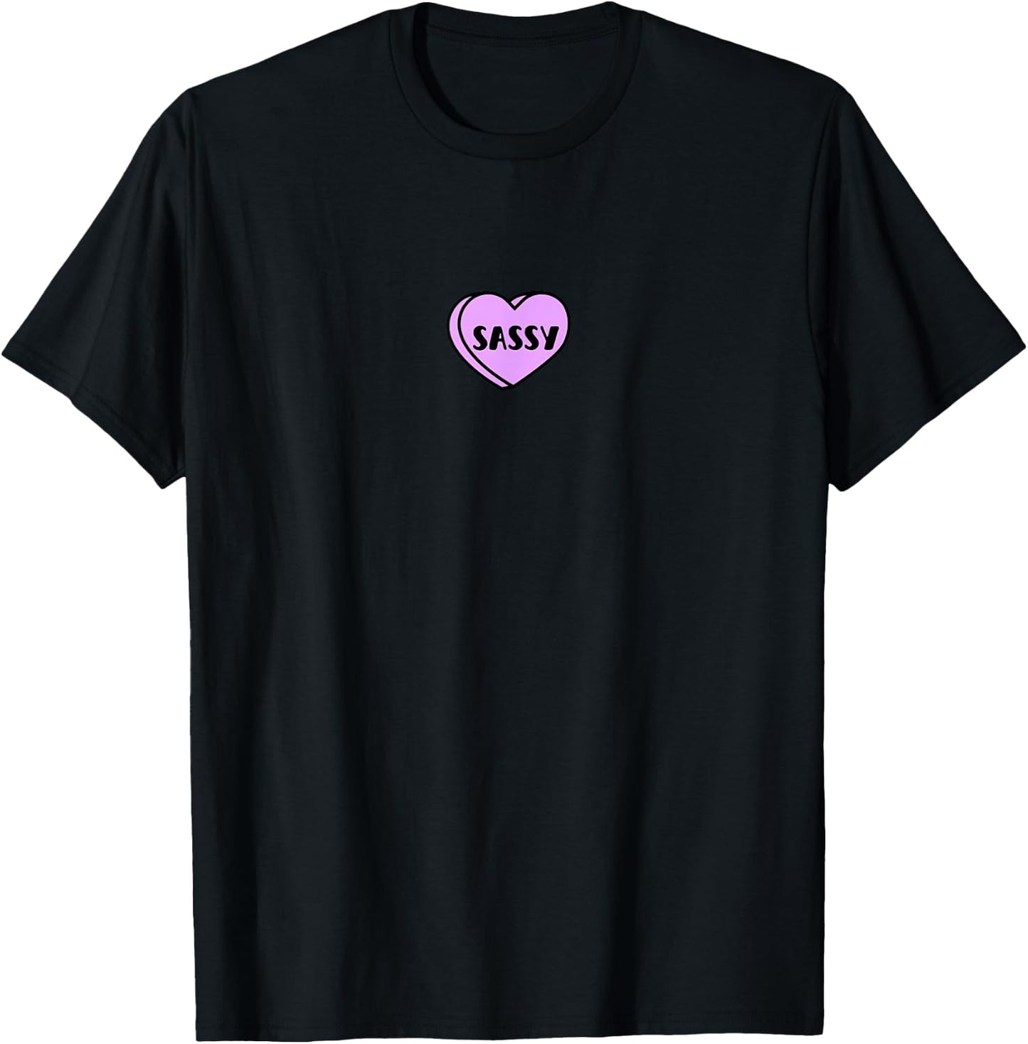 Sassy Love Heart Valentines Candy Women Girl Funny Word Joke T-Shirt - T-Shirt | Black