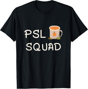 PSL Squad Pumpkin Spice Latte Lover Fall Autumn Halloween T-Shirt - T-Shirt | Black