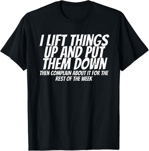 I Pick Things Up And Put Them Down Lifting Clothes -Adults Black Small Modern Crew Collar Short Sleeve T-Shirt - T-Shirt | Black