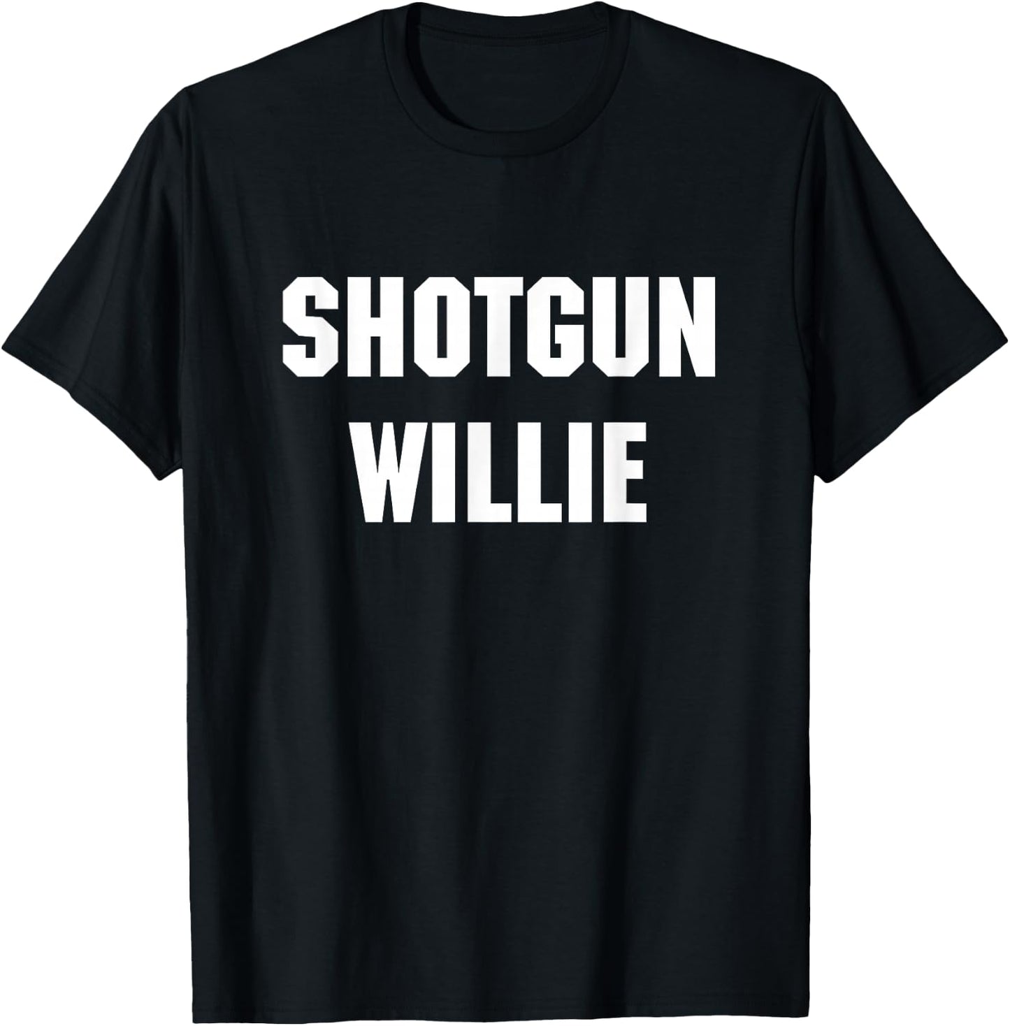 Shotgun Willie T-Shirt - T-Shirt | Black