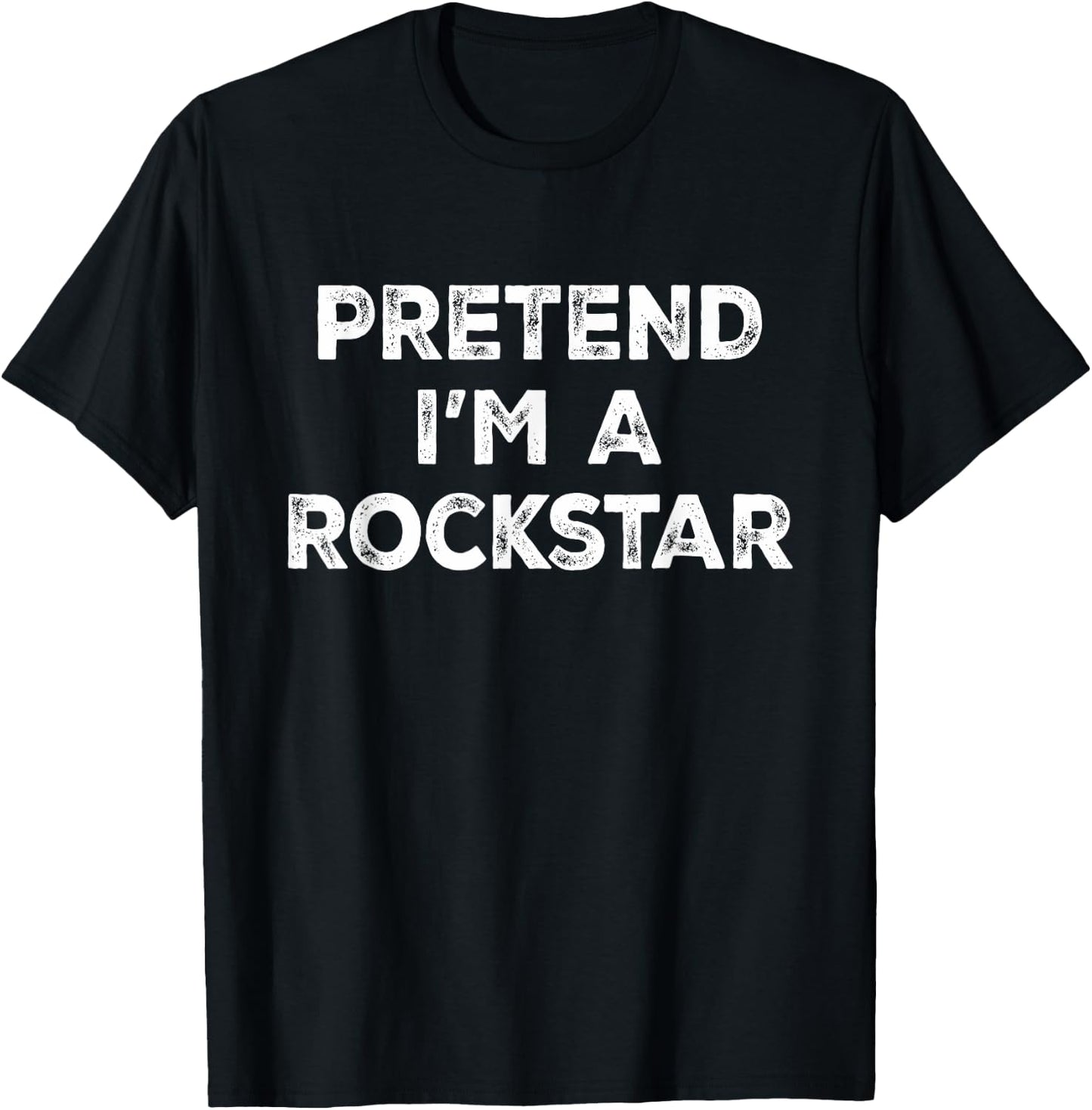 Funny Costume Party Halloween by T&T Pretend I'm A Rockstar Lazy Halloween Costume T-Shirt - T-Shirt | Black