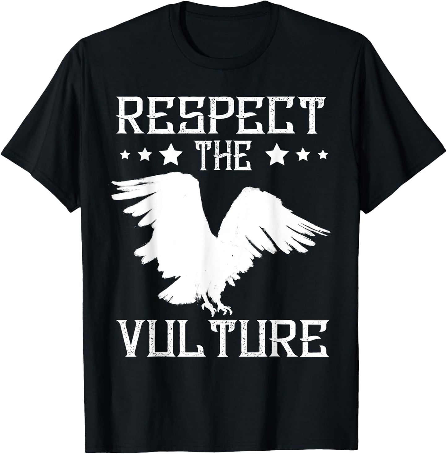 Vulture Carrion Respect The Vulture Scavenger Vulture Lover T-Shirt - T-Shirt | Black