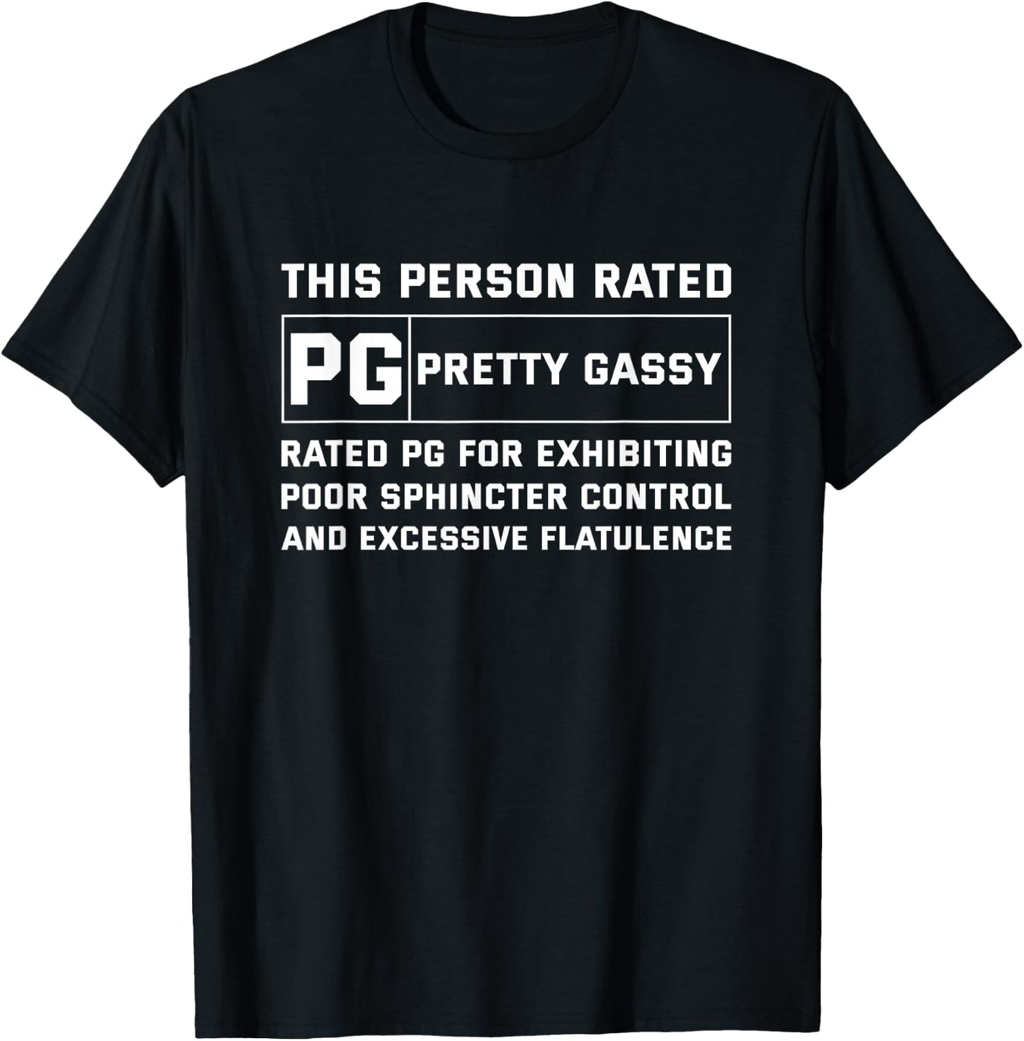 Funny Fart This Person Rated PG Pretty Gassy Fart Joke Gift T-Shirt - T-Shirt | Black