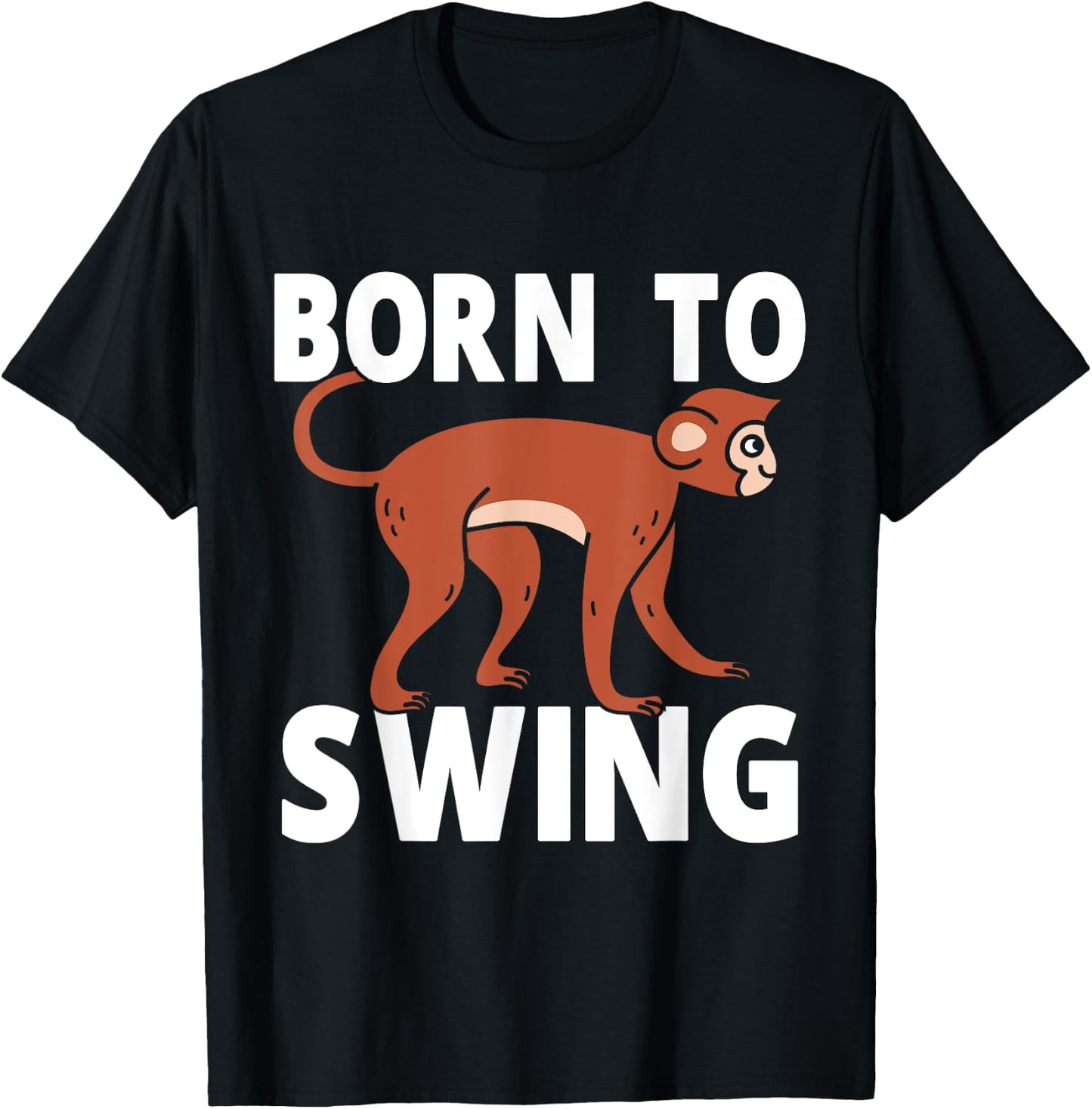 Born to swing Monkey T-Shirt - T-Shirt | Black