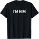I'm Him Apparel Co - I'm Him Distressed - Men's Adults Classic Fit Cotton Polyester Black Short Sleeve - Small T-Shirt - T-Shirt | Black