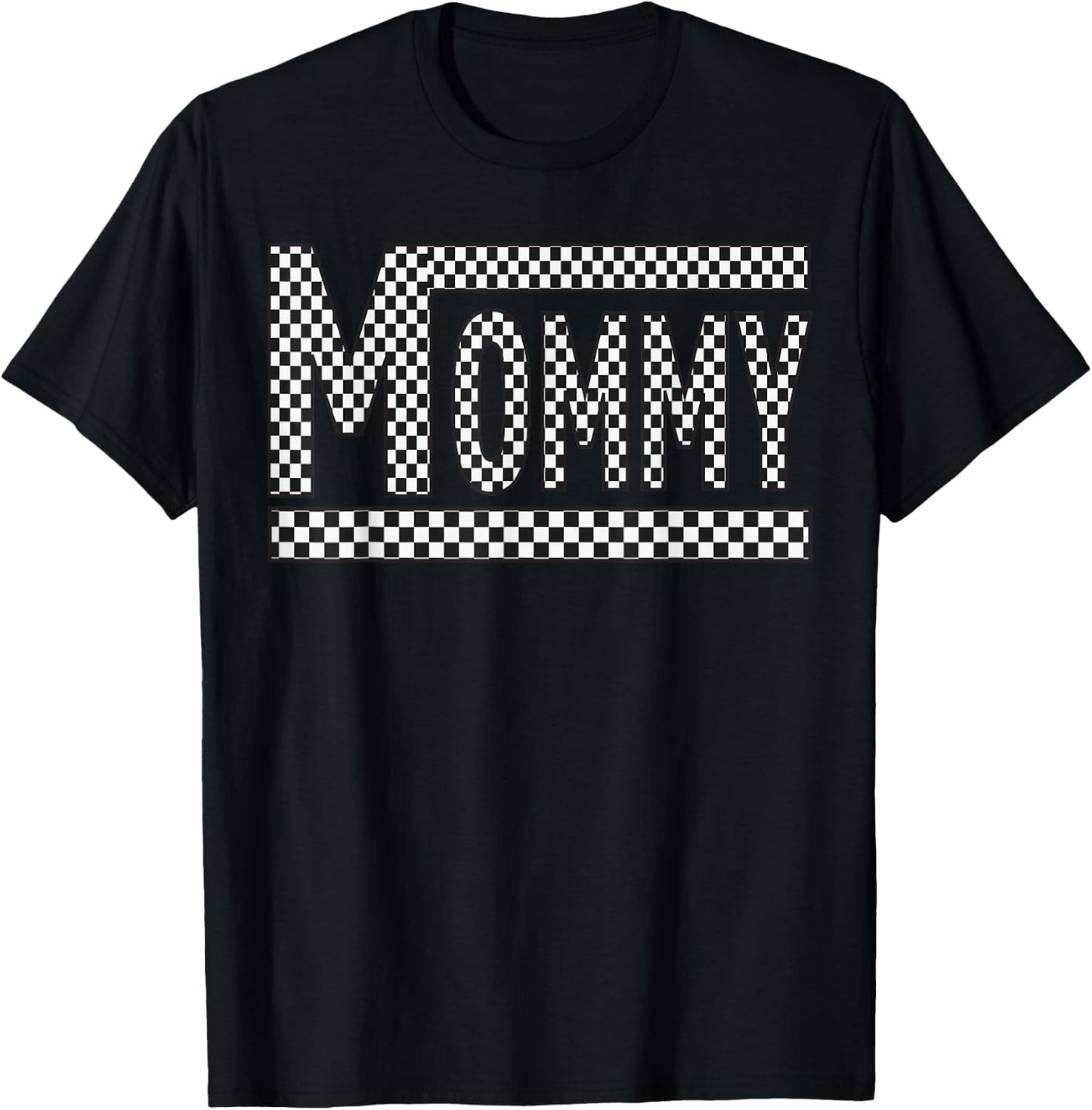 MOMMY Checkered Mother Mama Mom Women Racing Pit Crew Funny T-Shirt - T-Shirt | Black
