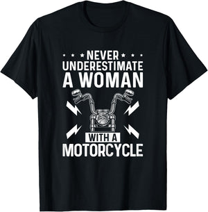 Never Underestimate a Woman with A Motorcycle Riding Lady T-Shirt - T-Shirt | Black