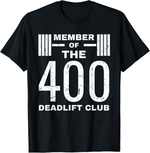 Deadlift 400 lb Club I Deadlift 400 Powerlifting T-Shirt - T-Shirt | Black