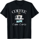 Cane Corso Dog Lover Funny Quote - Coffee and Cane Corso Women T-Shirt - T-Shirt | Black
