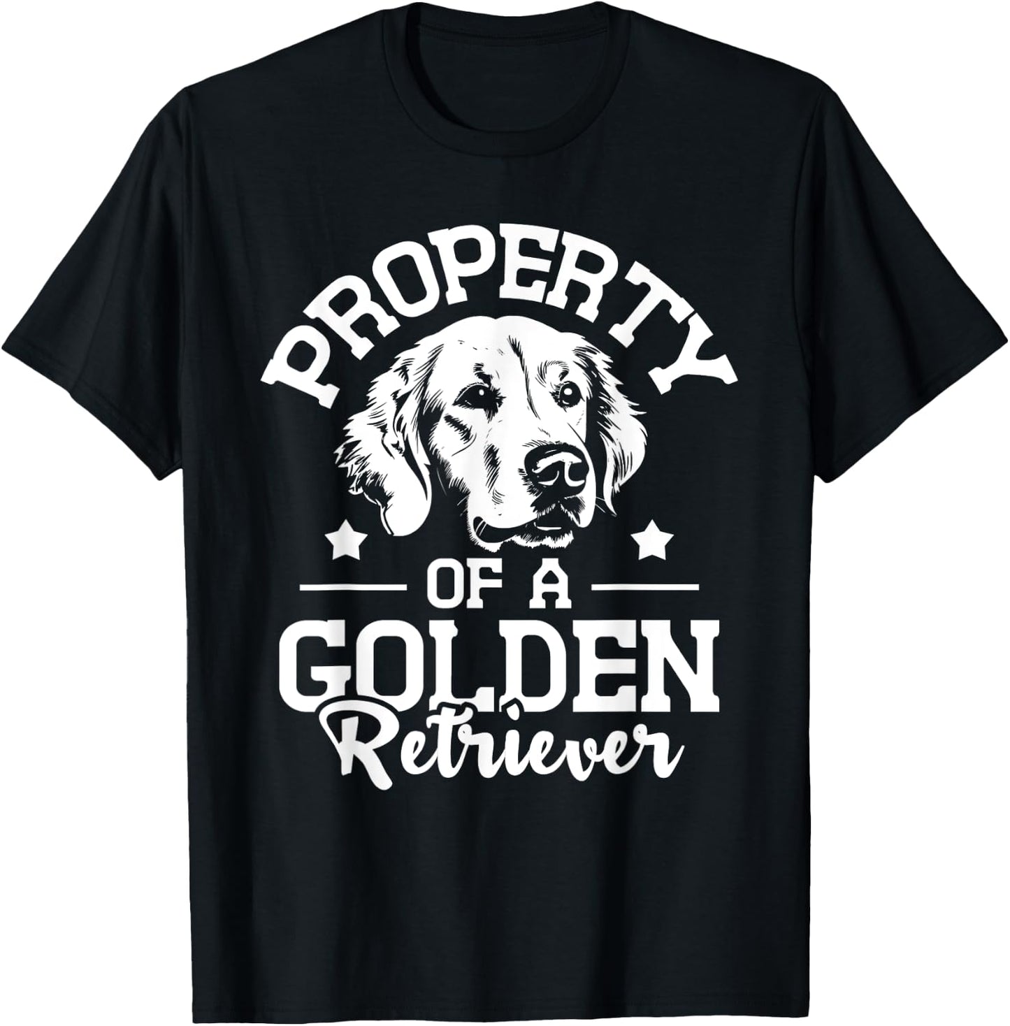 Property Of A Golden Retriever - Dog Lover Puppy Trainer Men Women Girls Kids T-Shirt - T-Shirt | Black