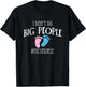I Dont Do Big People Nicu Nurse ICU Nursing T-Shirt - T-Shirt | Black