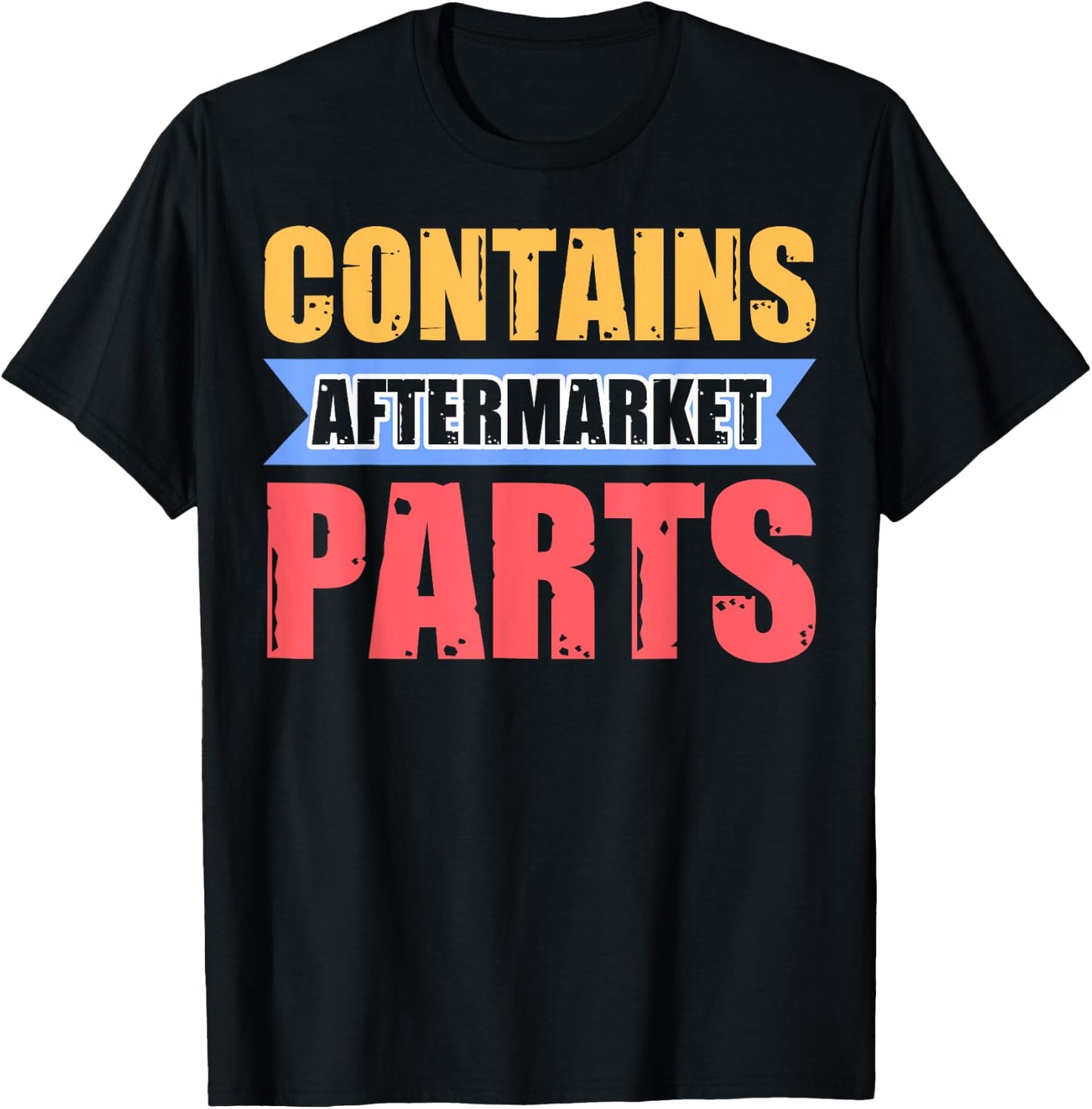 Contains Aftermarket Parts Post Knee Replacement T-Shirt - T-Shirt | Black
