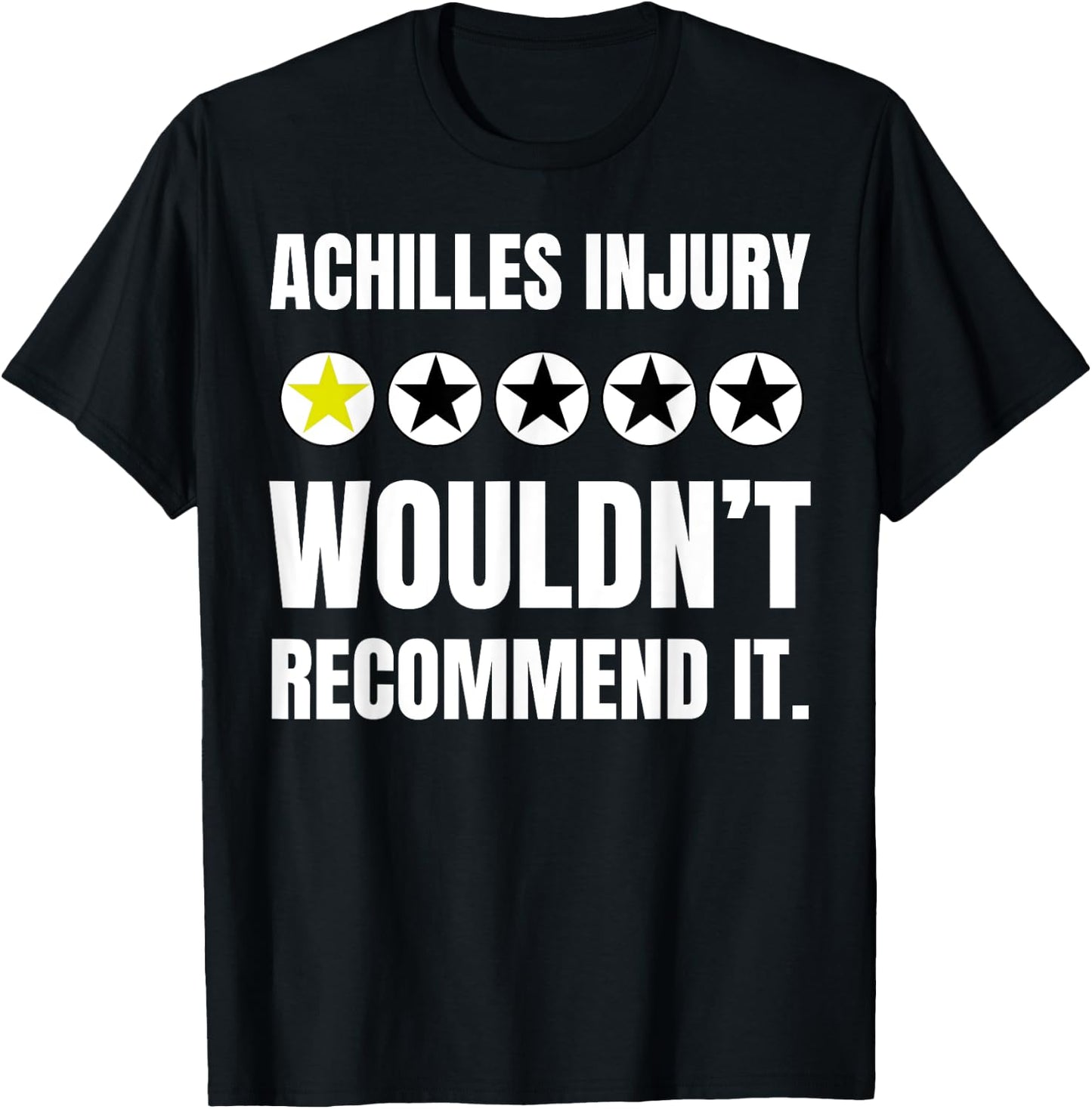 Funny Achilles Recovery Injury And Broken Achilles Bone T-Shirt - T-Shirt | Black