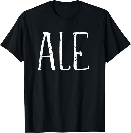 Ale Design Women Funny Ale T-Shirt - T-Shirt | Black