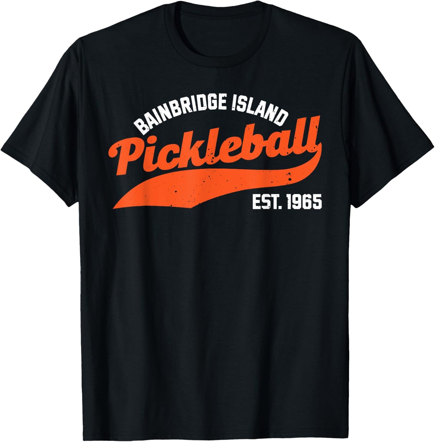 Pickleball Bainbridge Island Established 1965 Retro Novelty T-Shirt - T-Shirt | Black
