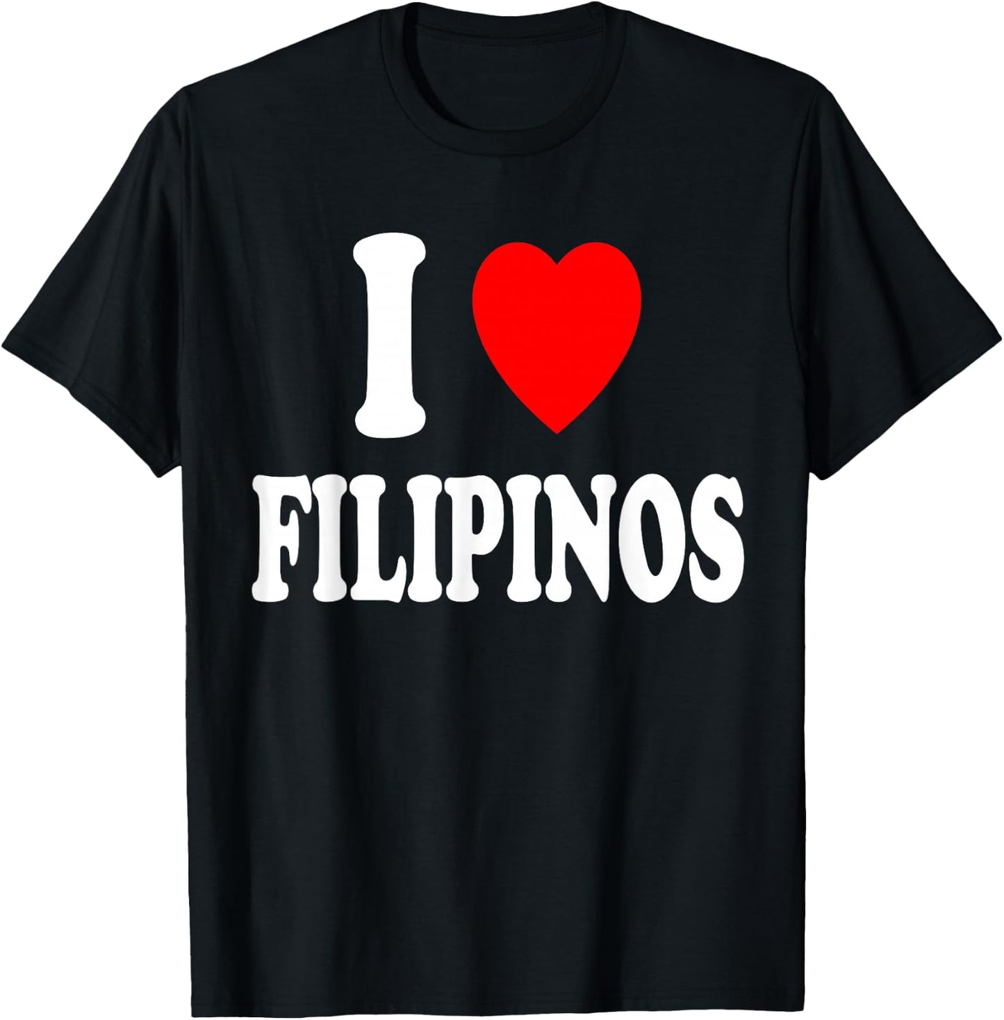 I Heart (Love) Filipinos Philippines Asian T-Shirt - T-Shirt | Black
