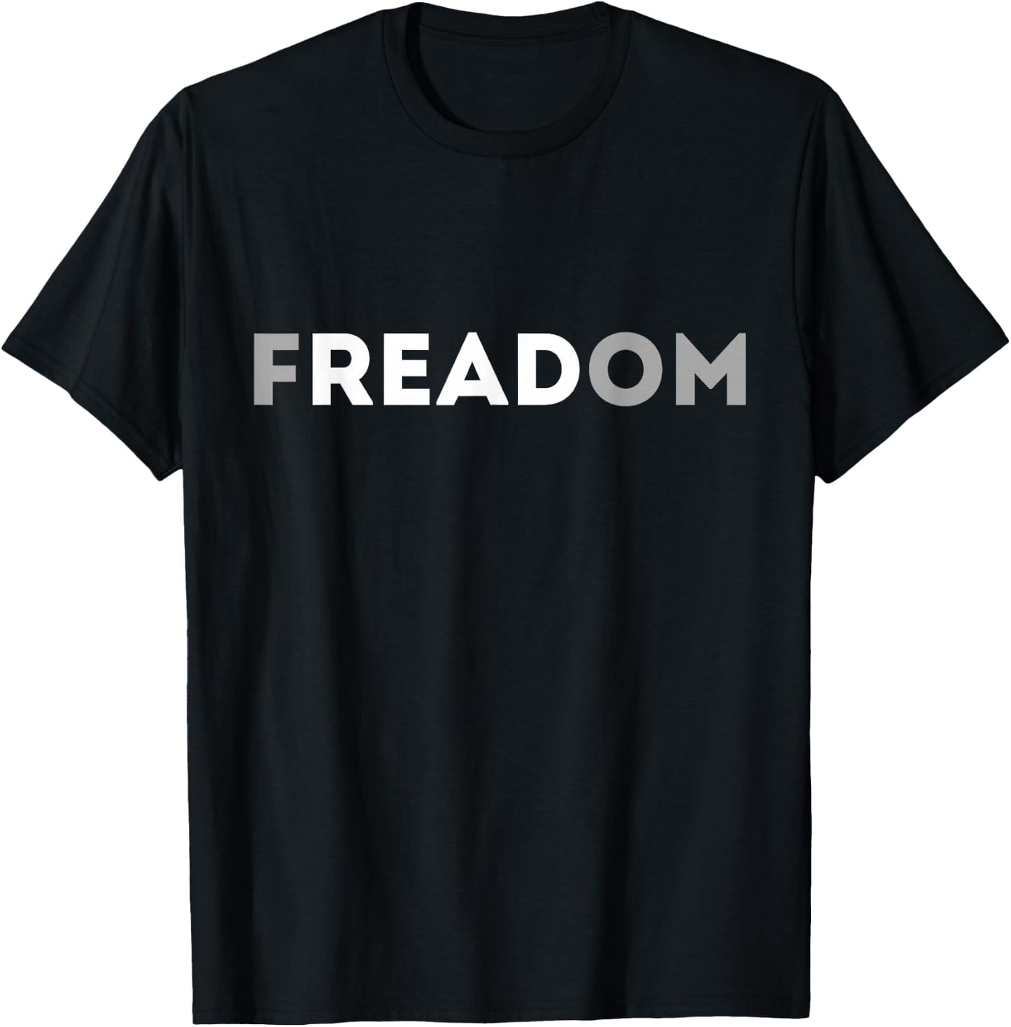 Funny Reading Books Lover Reading is Freedom T-Shirt - T-Shirt | Black