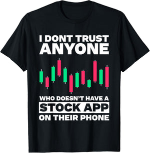 Funny Stock Trading Design Stock Market Stock Trader T-Shirt - T-Shirt | Black