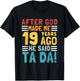 Funny 19th Birthday I God Said Ta Da! I 19 Year Old T-Shirt - T-Shirt | Black