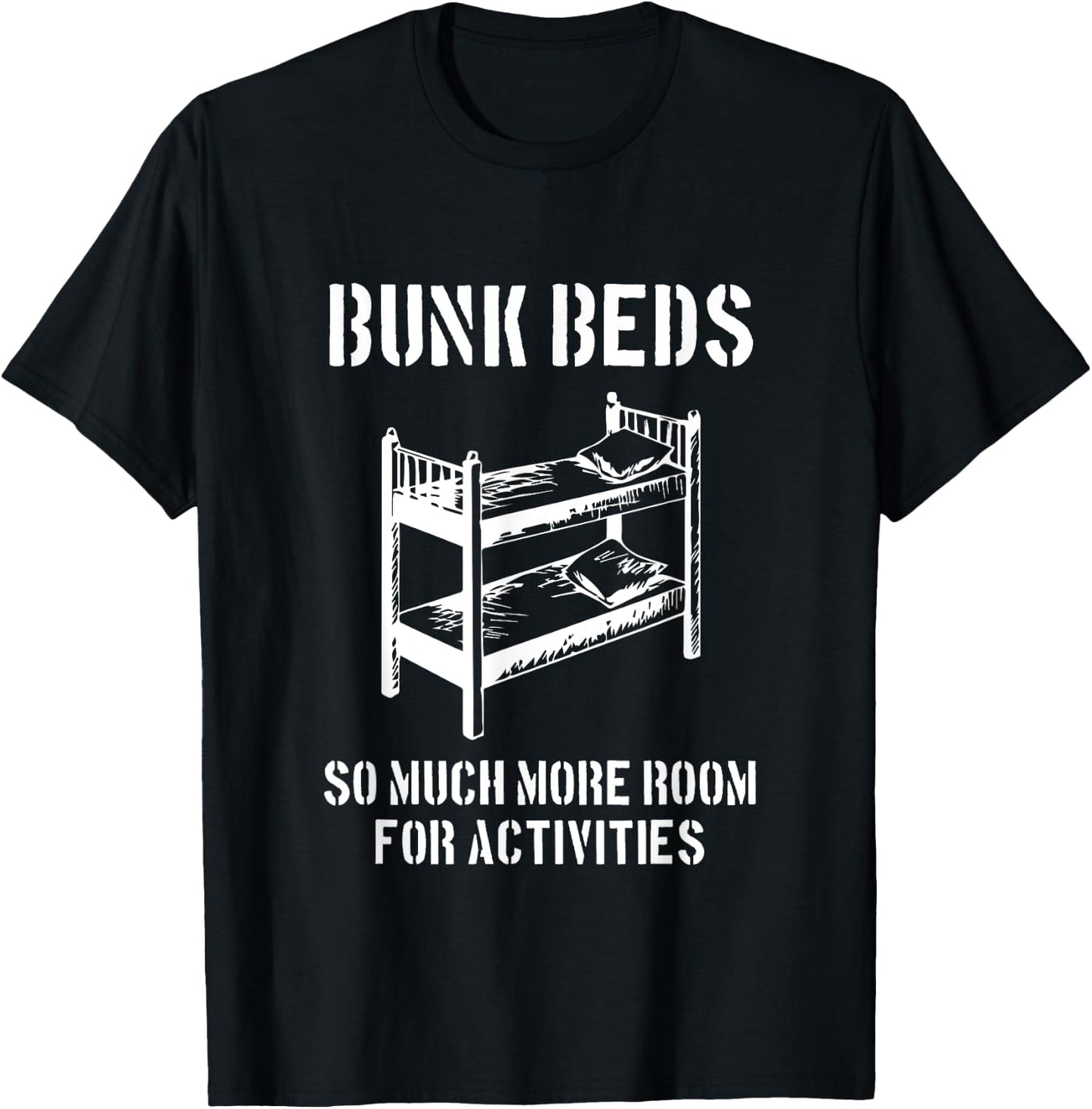 More Room For Activities - Movie Quote Funny Film Lover Gift T-Shirt - T-Shirt | Black