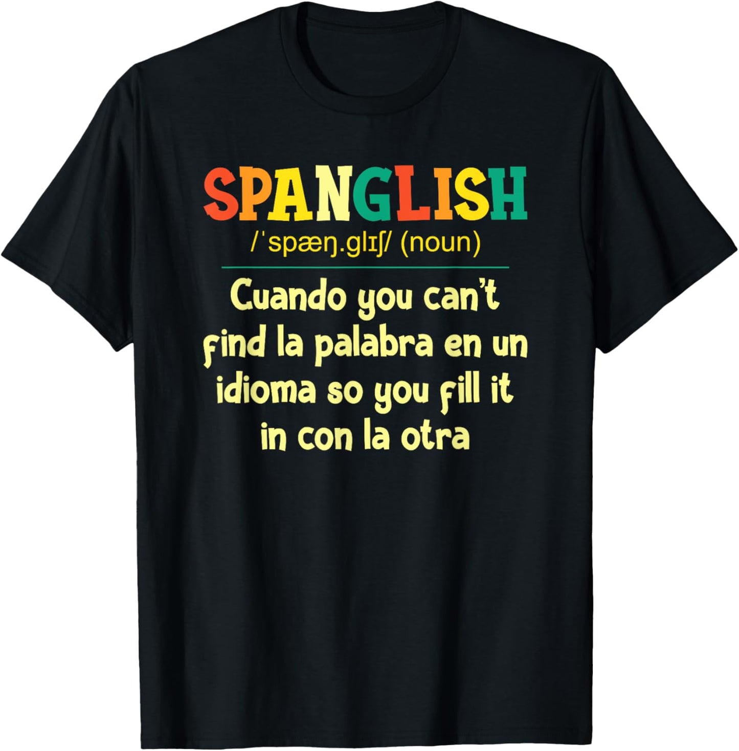 Spanglish Mexico Mexican Spanish Teacher T-Shirt - T-Shirt | Black