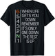 When Life Gets You Down Remember It's Only One Down(on back) T-Shirt - T-Shirt | Black