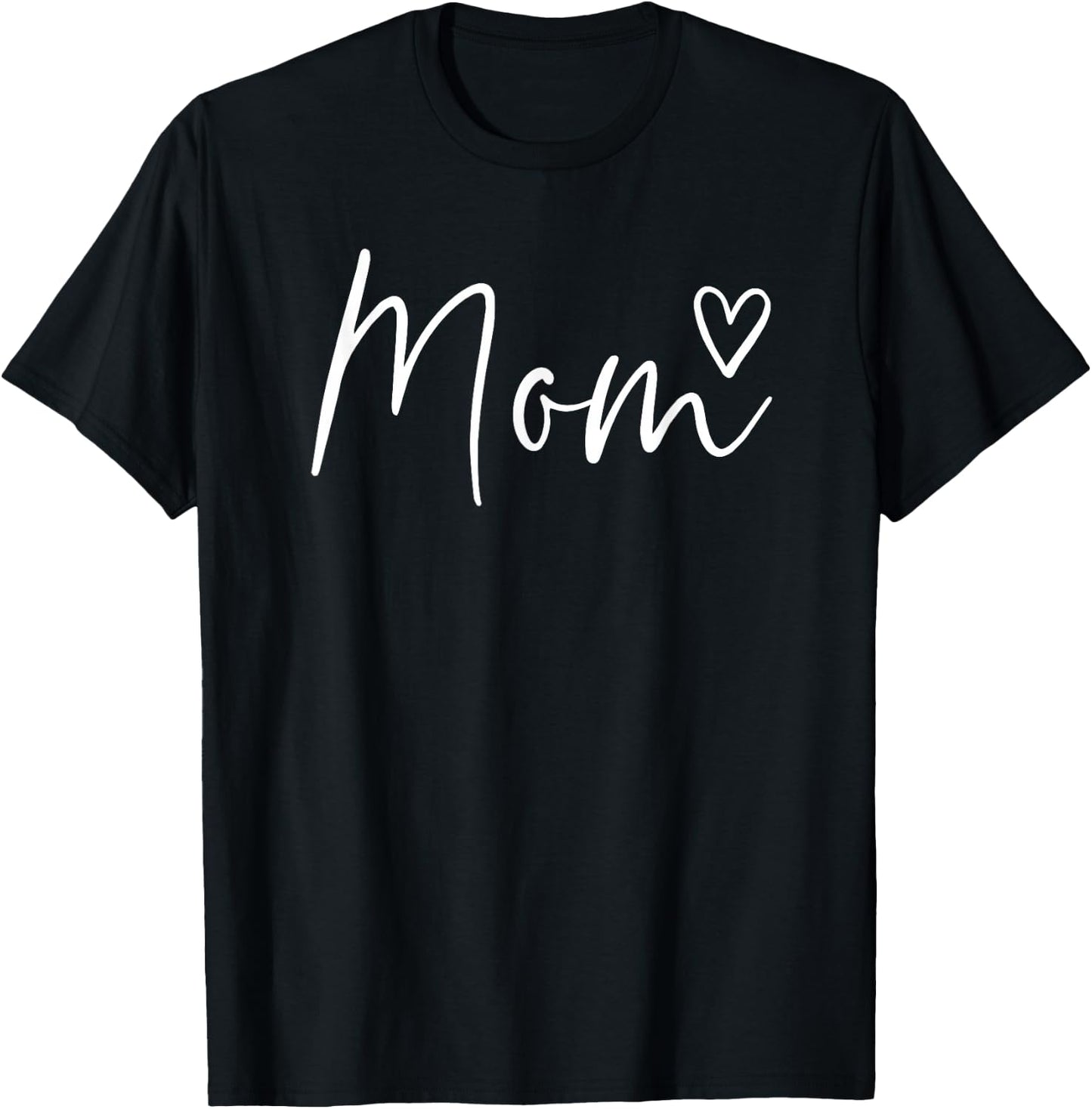 Mom Gifts Heart Mother's Day Mom T-Shirt - T-Shirt | Black