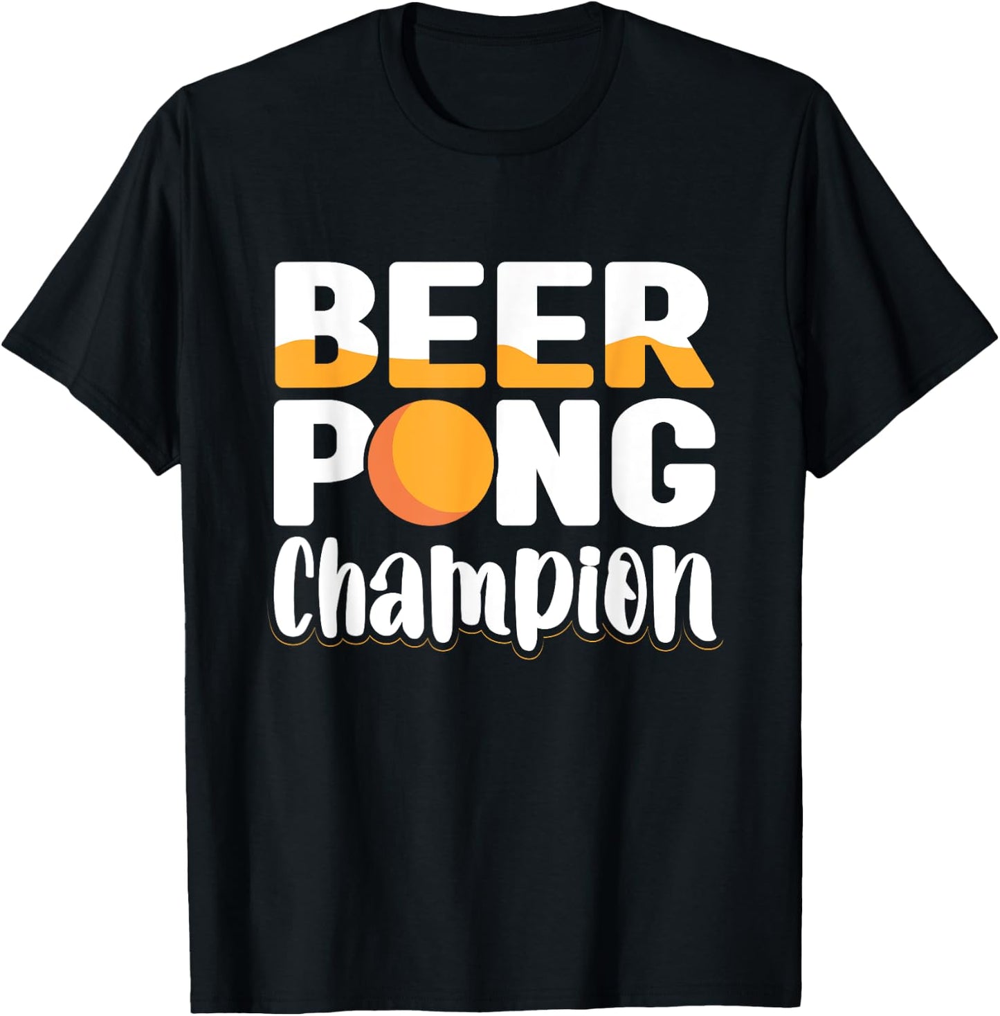Beer Pong Champion Beer Ping Pong Beer Pong T-Shirt - T-Shirt | Black