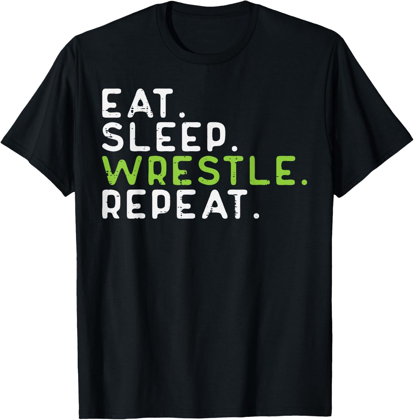 Eat Sleep Wrestle Repeat Wrestling Wrestler Men Women Kids T-Shirt - T-Shirt | Black