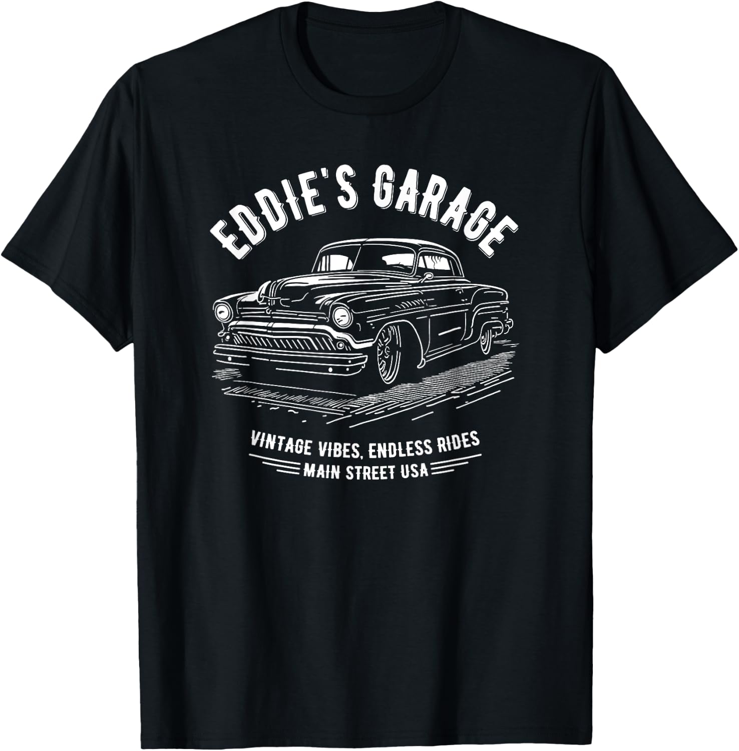 Eddie's Garage Hotrod Classic Car Design for the Name Eddie T-Shirt - T-Shirt | Black
