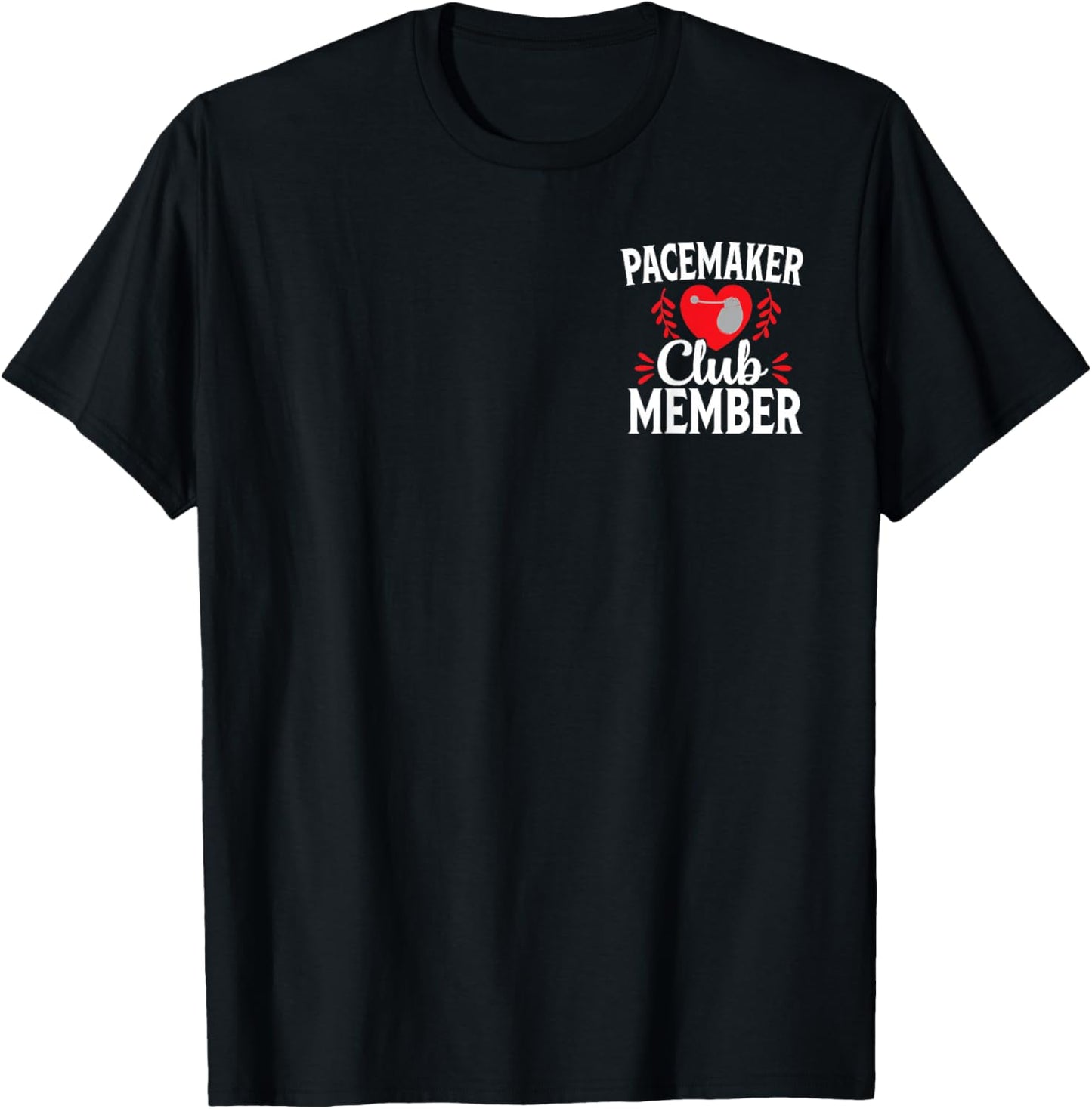 Heart ICD Surgery Pacemaker Club Member Cardiac Recovery T-Shirt - T-Shirt | Black