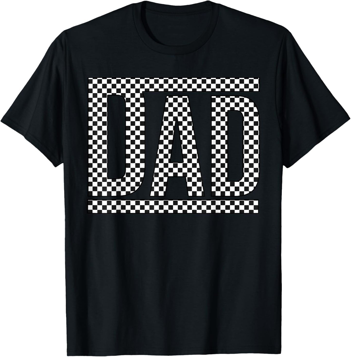 Checkered Dad Black White Funny Dad Father's Day Funny T-Shirt - T-Shirt | Black