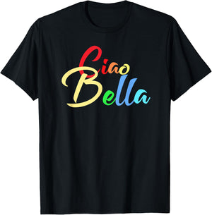 Ciao Bella Italian Love Phrases T-Shirt - T-Shirt | Black