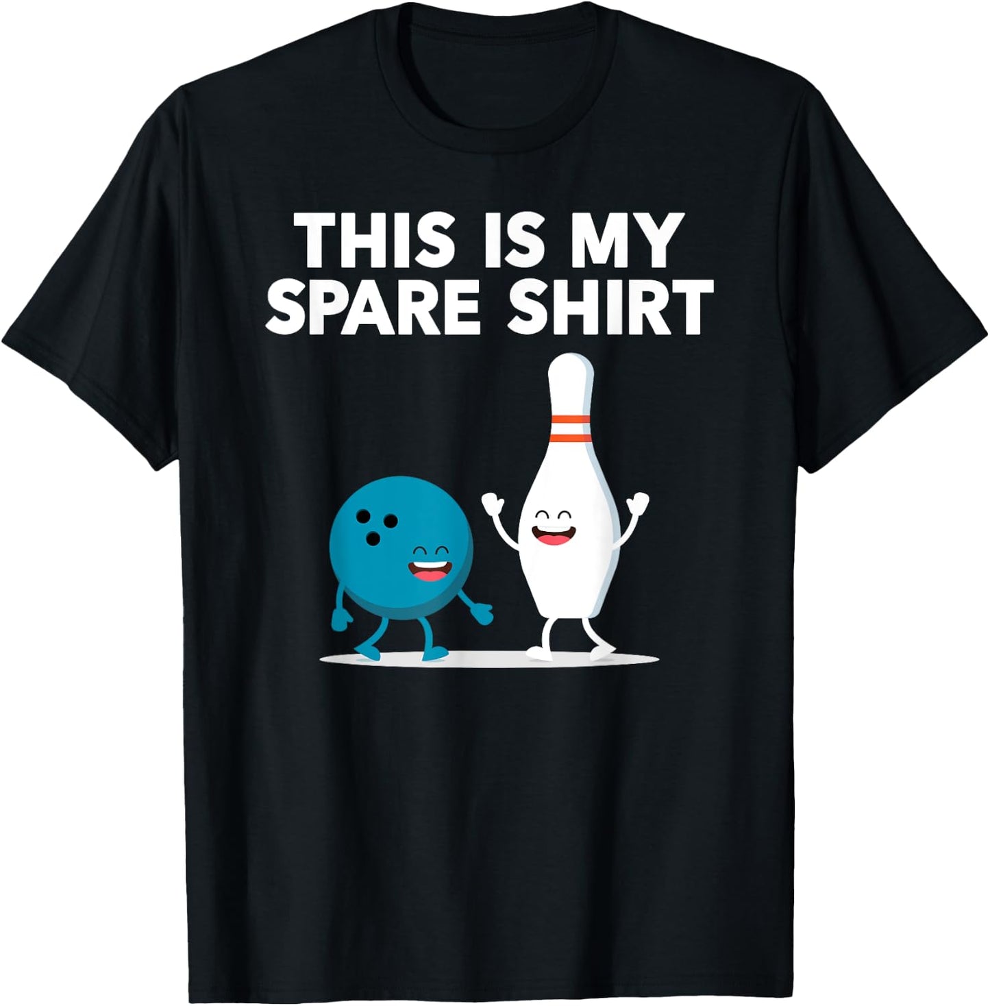 Funny Bowling Women Boys & Girls | Spare Shirt T-Shirt - T-Shirt | Black