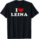 I Love Leina, I Love Leina T-Shirt - T-Shirt | Black