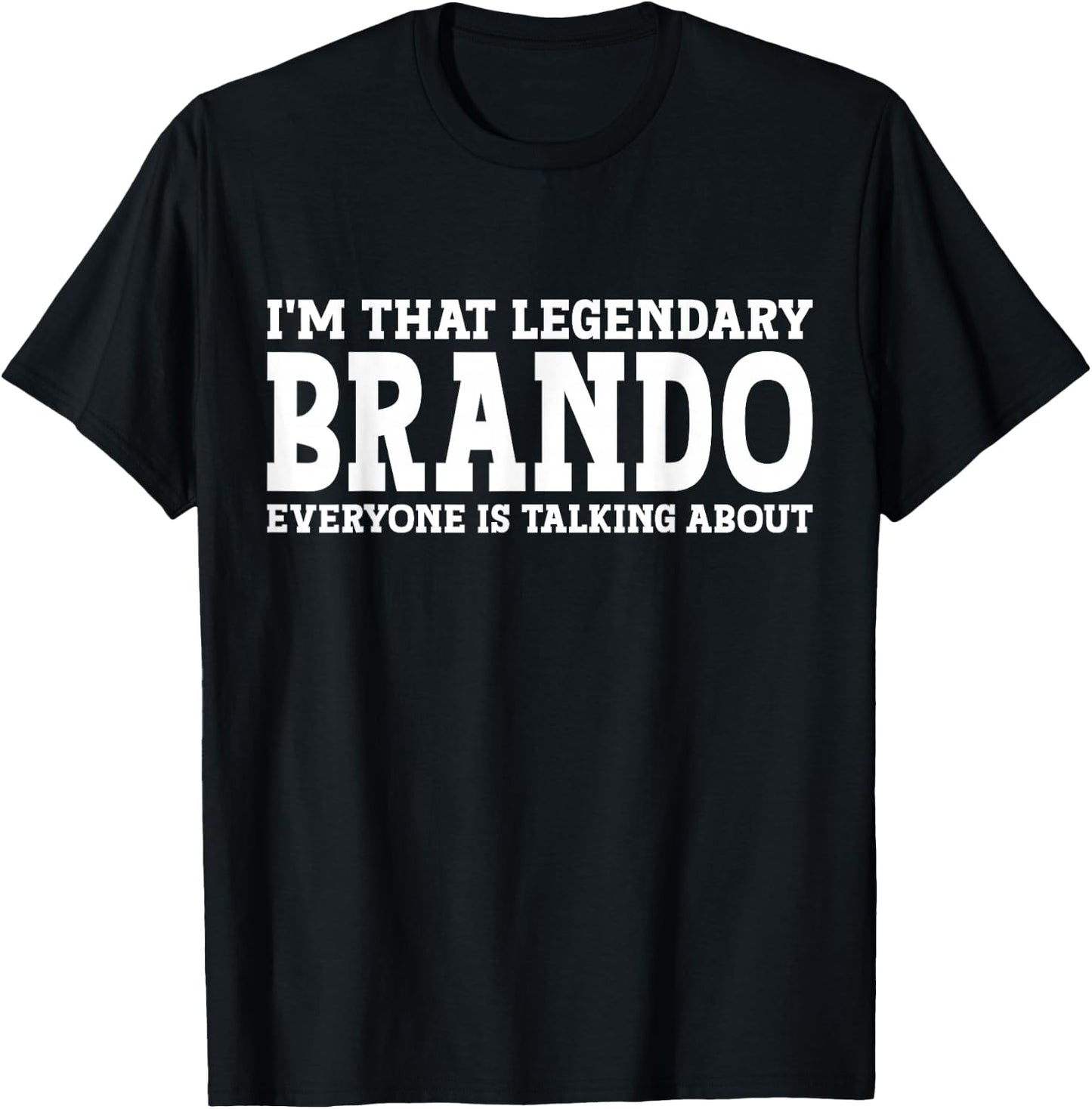 Brando Personal Name First Name Funny Brando T-Shirt - T-Shirt | Black